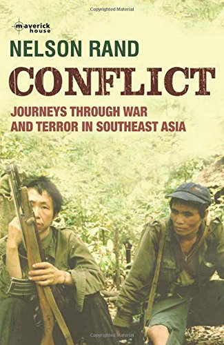 Download Conflict: Journeys through war and terror in Southeast Asia Download Conflict: Journeys through war and terror in Southeast Asia