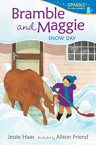 Bramble and Maggie: Snow Day (Candlewick Sparks) Paperback – Illustrated, October 17, 2017