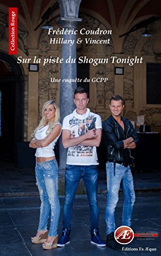 Sur la piste du Shogun Tonight