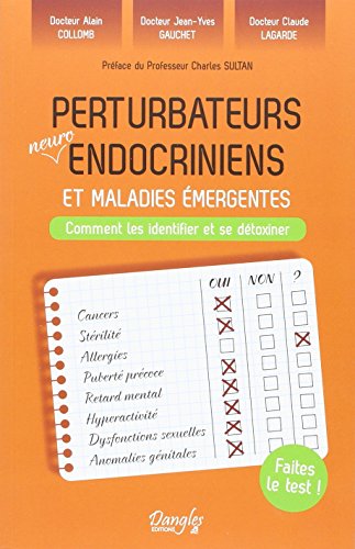 Perturbateurs neuro-endocriniens et maladies émergentes