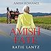 Amish Fate: Amish Romance by 