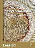 Sur la beauté des 99 noms de Dieu by 