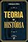 Livro Teoria e a história