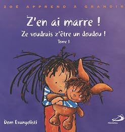 Ze voudrais z'être un doudou !