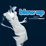 Blow Up Presents Exclusive Blend Volume 2