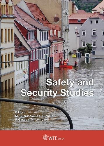 Safety and Security Studies by M. Guarascio, C. A. Brebbia