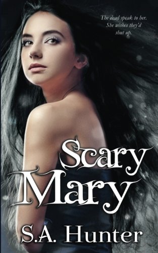 Scary Mary (The Scary Mary Series)