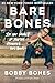 Bare Bones: I'm Not Lonely If You're Reading This Book