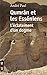 Qumrâm et les Esseniens : L'éclatement d'un dogme by 