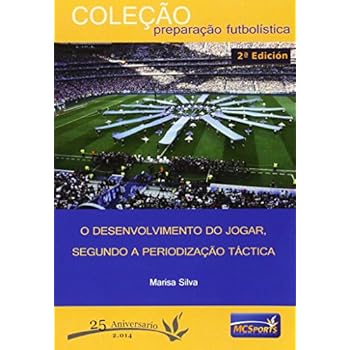 O desenvolvimento do jogar, segundo a periodizaçao táctica O desenvolvimento do jogar, segundo a periodizaçao táctica