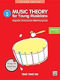 Music Theory for Young Musicians, Bk 5 (Poco Studio Edition) by