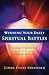 Winning Your Daily Spiritual Battles: Living Empowered by the Armor of God by Linda Evans Shepherd
