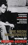 Front cover for the book The Neon Wilderness by Nelson Algren