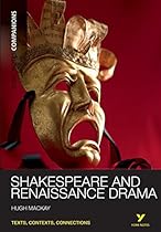 York Notes Companions: Shakespeare and Renaissance Drama