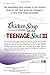 Chicken Soup for the Teenage Soul III: More Stories of Life, Love and Learning