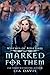 Marked for Them (Witches of Rose Lake Book 1)