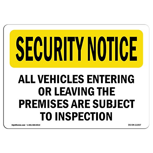 OSHA Security Notice Sign - Vehicles are Subject to Inspection | Rigid Plastic…