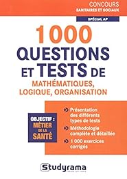 1000 questions et tests de mathématiques, logique, organisation, spécial AP