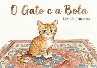 Livro O Gato e a Bola (Leitura da Bibi)