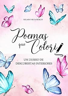 Livro POEMAS QUE COLORI : UM DIÁRIO DE DESCOBERTAS INTERIORES