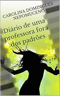Livro Diário de uma professora fora dos padrões