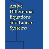 Active Differential Equations and Linear Systems