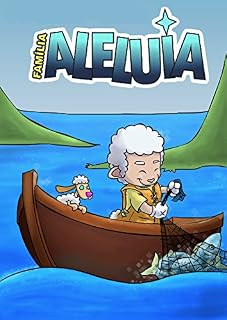 Livro Família Aleluia - Guia do Pequeno Rebanho Aleluia: O guia oficial dos primeiros passos para viver a aventura que é liderar crianças a Jesus