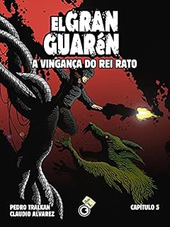 Livro El Gran Guarén – A Vingança do Rei Rato – Capítulo 5