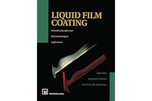 Liquid Film Coating: Scientific principles and their technological implications