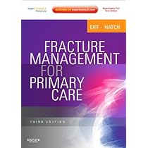Fracture Management for Primary Care: Expert Consult