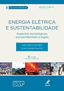 Livro Energia elétrica e sustentabilidade: Aspectos tecnológicos, socioambientais e legais