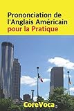 Image de Prononciation de l'Anglais Américain pour la Pratique (French Edition)