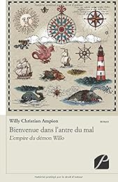 Bienvenue dans l'antre du mal