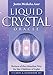 Liquid Crystal Oracle