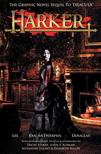 Harker: The Graphic Novel sequel to 'Dracula'