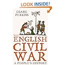 The English Civil War: A People&rsquo;s History (Text Only)