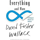 Everything and More: A Compact History of Infinity