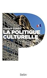 La  politique culturelle