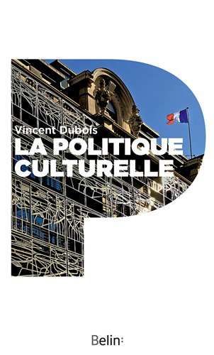 La  politique culturelle