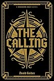 Dragon Age: The Calling Deluxe Edition by David Gaider, Stefano Martino