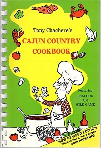 Tony Chachere's Cajun Country Cookbook