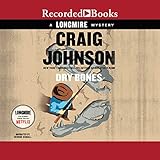 Dry Bones: A Walt Longmire Mystery by