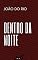 Livro DENTRO DA NOITE