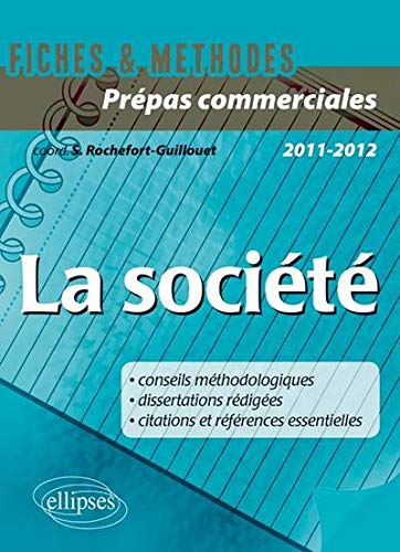 La société Prépas Commerciales by Sophie Rochefort-Guillouet, Collectif