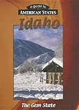 Front cover for the book Idaho (A Guide to American States) by Jill Foran