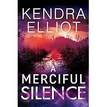 A Merciful Silence (Mercy Kilpatrick Book 4)