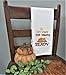 Get Your Fat Pants Ready Thanksgiving Towel, Farmhouse Tea Towels, Flour Sack Towels