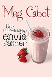 Une ( irrésistible) envie d'aimer