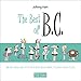 The Best of B.C.: 58 Years of Pithy Prehistoric Puns and Fun by Johnny Hart