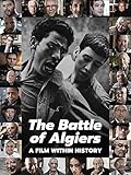 The Battle of Algiers: A Film Within History